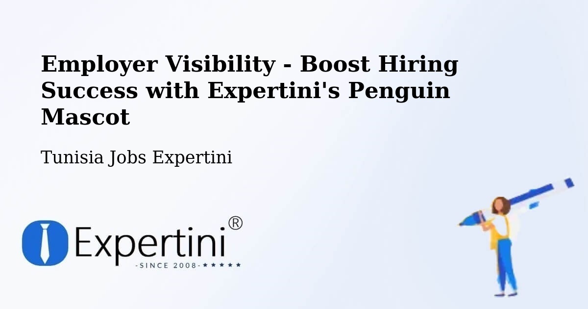 CV and Resume Visibility Optimization – Ben Arous - Tunisia Jobs Expertini